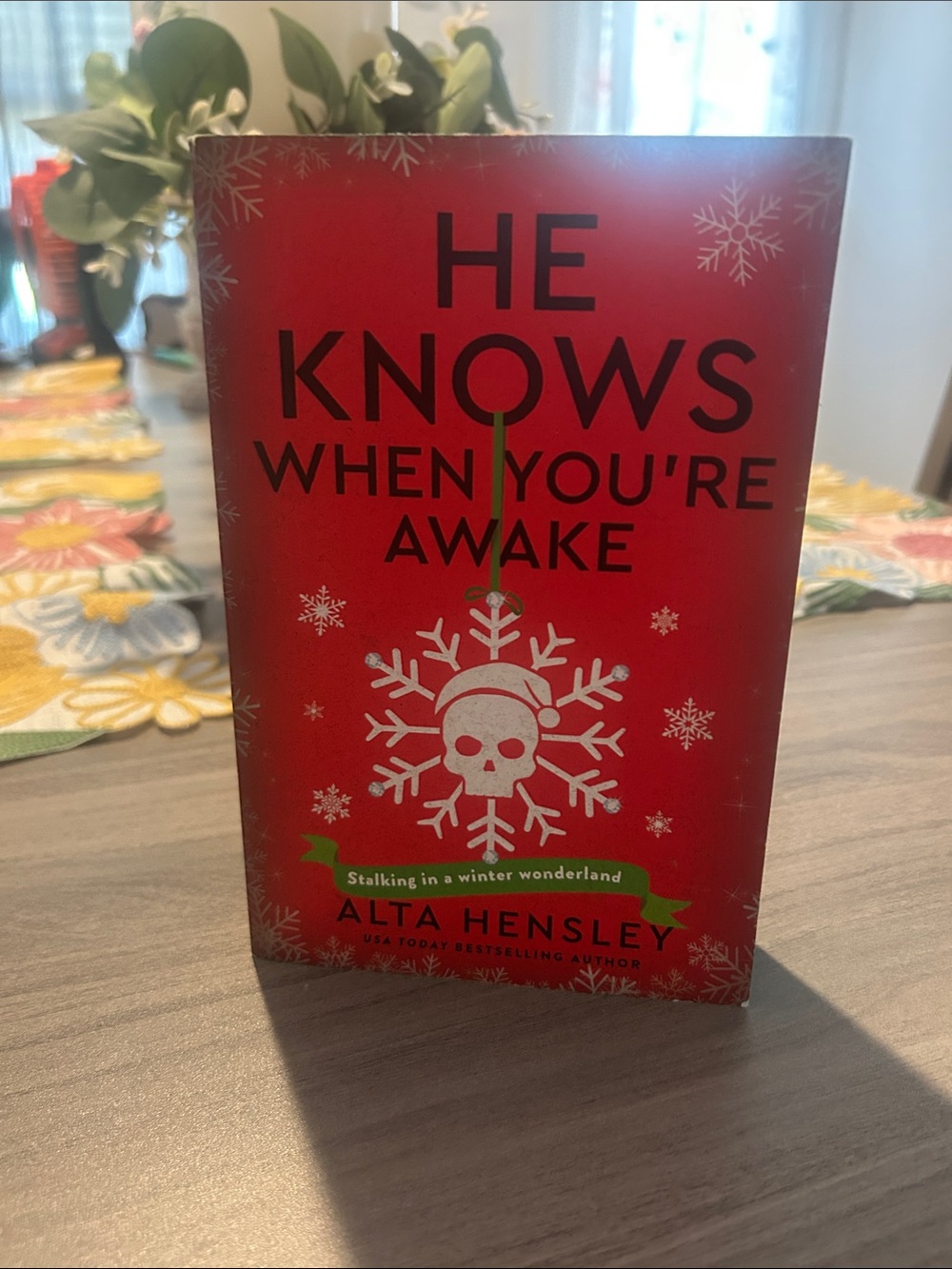 'He Knows When You're Awake' by Alta Hensley- paperback